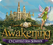 Awakening: O Castelo sem Sonhos|Aventura| Downloads | Fliperama