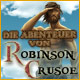 Die Abenteuer von Robinson Crusoe. Hilf Robinson, von der Insel zu entkommen!