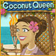 Coconut Queen. Erschaffe ein tropisches Paradies!