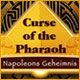 Curse of the Pharaoh: Napoleon's Geheimnis. Hilf Anna dabei, den Fluch des Pharaos zu brechen.