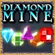 Diamond Mine. Diamonds Are A Girls Best Friend!