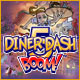 Diner Dash 5: BOOM. Baue Flos Diner wieder auf!