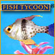 Fish Tycoon. Fish Tycoon - Z�chte gro�e Fische!