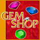 Gem Shop. Verkaufe Juwelen!