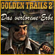 Golden Trails 2: Das verlorene Erbe. Entdecke das verlorene Erbe.