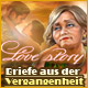 Love Story: Briefe aus der Vergangenheit. Erlebe eine wundervolle Liebesgeschichte!