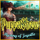 Puppet Show: Mystery of Joyville. L�se R�tsel und l�fte dunkle Geheimnisse.