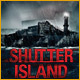 Shutter Island. Manche Orte lassen Dich nie mehr los…