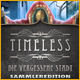 Timeless: Die vergessene Stadt SammlereditionGame Entkomme einer zeitlosen Stadt!
