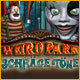 Weird Park: Schr�ge T�ne. Eine Geschichte des Horrors!