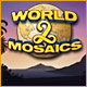World Mosaics 2. Reise in die Vergangenheit und l�se R�tsel!