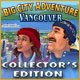 Big City Adventure: Vancouver Collector's Edition. Head up north for your next adventure!