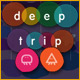 survive, deep trip, trip survive, deep trip survive