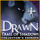 Drawn: Trail of Shadows Collector's Edition. Re-enter the world of Drawn!
