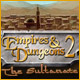 Empires &amp; Dungeons 2