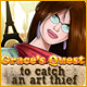 Grace's Quest: To Catch An Art Thief. Stop a gang of art thieves!