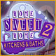 Home Sweet Home 2: Kitchens and Baths. Be a design diva in this hip sequel.
