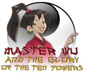 Let Master Wu and the glorious sword of the 10 powers take you on a Hidden Object adventure through ancient China!