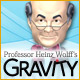 Professor Heinz Wolff's Gravity. Can you outwit Gravity?