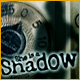 She is a Shadow. Help Hanna get her son and her life back!