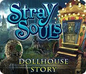 Stray Souls: Dollhouse Story - Mac game free download