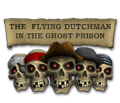 The Flying Dutchman - In The Ghost Prison - PC game free download