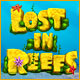 Lost in Reefs. �Descubre los secretos de una antigua civilizaci�n!