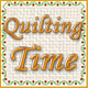 Quilting Time. �Es hora de hacer colchas!