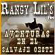 Rangy Lil:  Aventuras en el Salvaje Oeste. �Ayuda a Rangy a rescatar a sus hijas!
