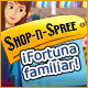 Shop-n-Spree Fortuna familiar. �Saca adelante el negocio familiar!