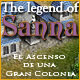 The Legend of Sanna:  El Ascenso de una Gran Colonia. �Lidera tu propia colonia!