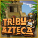 Tribu Azteca. �Construye una civilizaci�n azteca!
