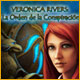 Veronica Rivers: La Orden de la Conspiraci�n. �Encuentra las Puertas del Destino!
