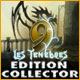 9: Les T�n�bres Edition Collector. Mettez fin� un conflit ancestral.