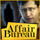 Affair Bureau. Aidez Alex� resoudre des affaires sp�ciales !