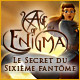 Age of Enigma: Le Secret du Sixi�me Fant�me. D�couvrez des pouvoirs surnaturels.
