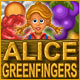 Alice Greenfingers. Cr�ez un jardin fleuri.