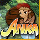 Anka. Aidez Anka� retrouver ses parents.