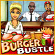 Burger Bustle. Entrez dans l'univers du Burger !