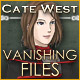Cate West: The Vanishing Files. Aidez Cate� r�soudre des cas myst�rieux !