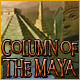 Column of the Maya. Explorez une jungle mena�ante.