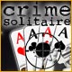 Crime Solitaire. Partez� l�assaut du crime.