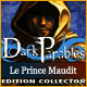 Dark Parables: Le Prince Maudit Edition Collector. D�couvrez le prince grenouille maudit !
