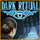 Dark Ritual. Retrouvez votre sœur disparue.