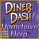 Diner Dash: Hometown Hero. Retapez les endroits pr�f�r�s de Flo.