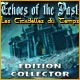 Echoes of the Past: Les Citadelles du Temps Edition CollectorGame Restaurez le continuum espace-temps.