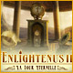 Enlightenus II: La Tour Eternelle. R�parez l'horloge sans fin de Clarence.
