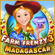 Farm Frenzy 3: Madagascar. Sauvez les animaux de Madagascar.