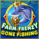 Farm Frenzy: Gone Fishing. Exploitez une pisciculture.