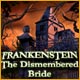 Frankenstein: The Dismembered Bride. Secourez Janet des mains de Frankenstein.